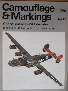 CAMOUFLAGE   MARKINGS  17. CONSOLIDATED B-24 LIBERATOR USAAF ETO   MTO 1942-45